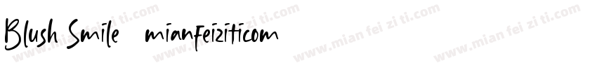 Blush Smile_mianfeiziticom字体转换